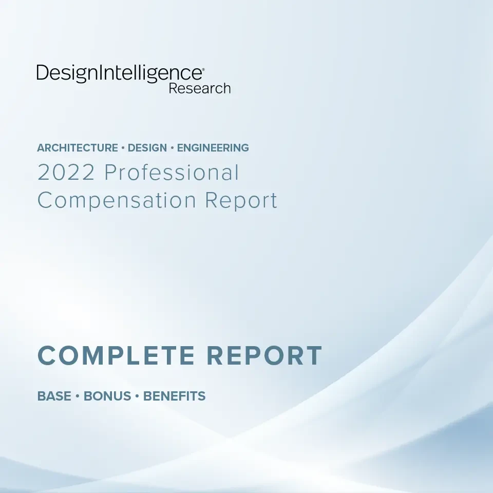 DesignIntelligence 2022 Professional Compensation Report