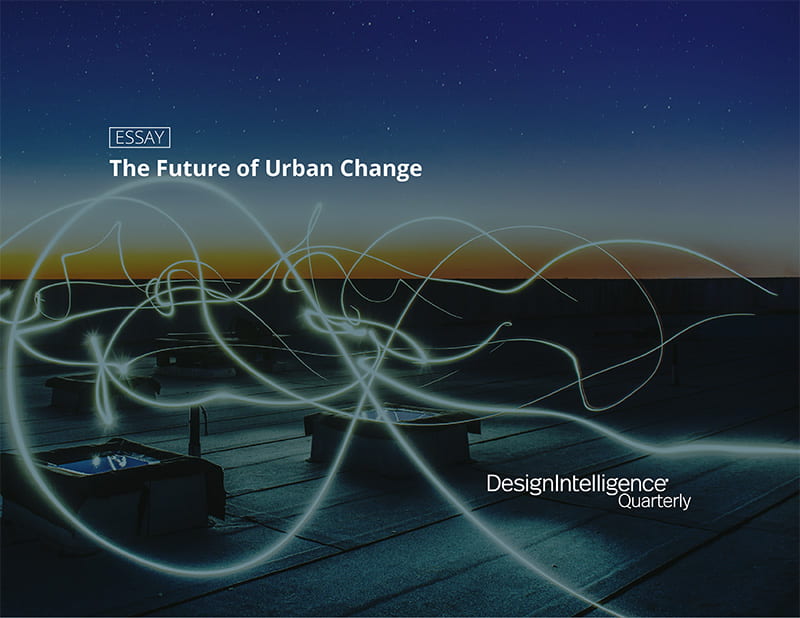 The Future of Urban Change by Valarie Jacobs